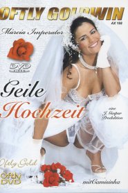 Geile Hochzeit