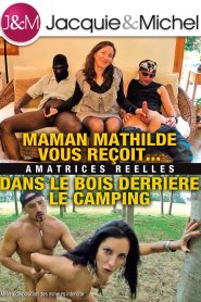 Maman Mathilde vous reçoit… Dans le bois derrière le camping