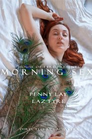 Morning Sex: Penny Lay