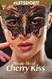 Private Life of Cherry Kiss