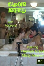 Misty and Hannah Lesbian Scene with Voyeurs