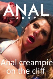 Anal Creampie on the Cliff