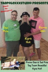 Porno Dan and Tad Pole Tag Team Beautiful Kyra Hot