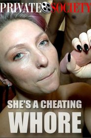 She’s A Cheating Whore