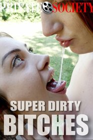 Super Dirty Bitches