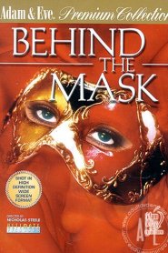 Behind the Mask