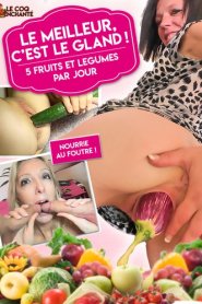 Le meilleur, cest le gland ! 5 fruits et lеgumes par jour.