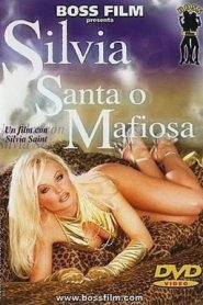 Silvia Santa o Mafiosa