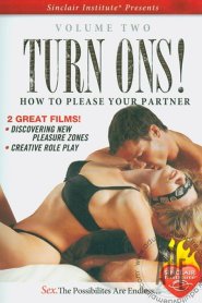 Turn Ons! Two: How To Please Your Partner