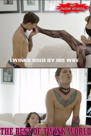 Twink Used by His Wife