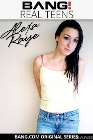 Real Teens: Alexa Raye