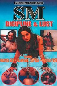 SM Discipline & Lust