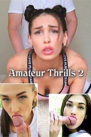 Amateur Thrills 2