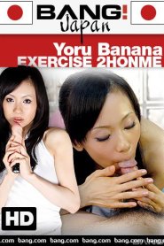 Yoru Banana Exercise 2Honme