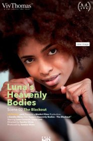 Luna’s Heavenly Bodies Scene 2: The Blackout