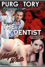 The Dentist Trilogy