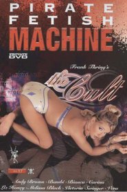 Pirate Fetish Machine 17: The Cult