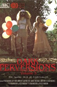 Dark Perversions 5