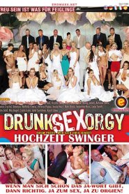 Drunk Sex Orgy – Hochzeit Swingers