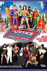 Justice League of Pornstar Heroes: An Extreme Comixxx Parody