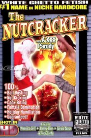 The Nutcracker: A XXX Parody