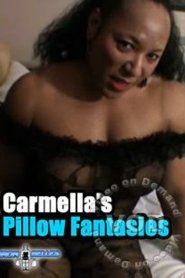 Carmellas Pillow Fantasies