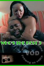 Who’s The Best 3