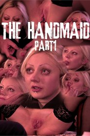 The Handmaid Part 1