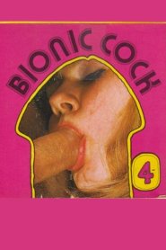 Bionic Cock 4 &#8211; Full Mouth