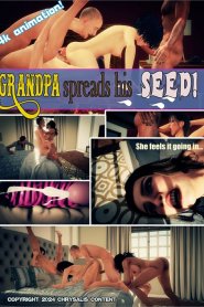 Grandpa Spreads His Seed