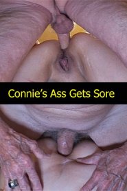 Connie’s Ass Gets Sore