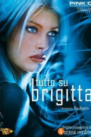 Tutto Su Brigitta