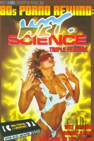 Wet Science Triple Feature