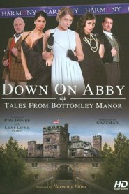 Down On Abby: Tales From The Bottomley Manor