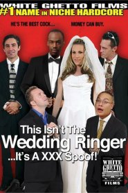 This Isn&#8217;t The Wedding Ringer&#8230;It&#8217;s A XXX Spoof!