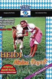 Heidi Teil 4 &#8211; Moesleins Bergwelt